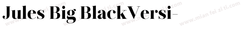 Jules Big BlackVersi字体转换